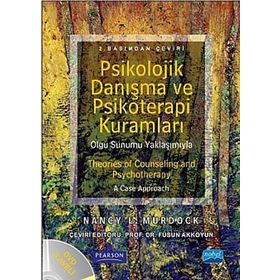 PSIKOLOJIK DANIŞMA VE PSIKOTERAPI KURAMLARI - NANCY L. MURDOCK
