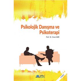 Psikolojik Danışma ve Psikoterapi Kuramları - Zeynep Karataş
