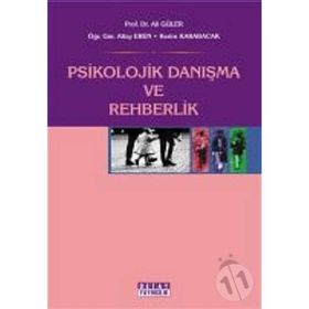 Psikolojik Danışma ve Rehberlik - Ali Güler