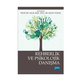 PSIKOLOJIK DANIŞMA VE REHBERLIK - İBRAHİM ETHEM ÖZGÜVEN
