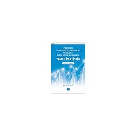 Psikolojik Danışmanlık ve Rehberlik Psikoloji ve Diğer Sosyal Bilimlerde Temel İstatistik - Nobel Akademik Yayıncılık
