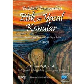 Psikolojik Danışmanlıkta Etik ve Yasal Konular - Tim Bond