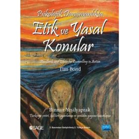 Psikolojik Danışmanlıkta Etik ve Yasal Konular - Tim Bond