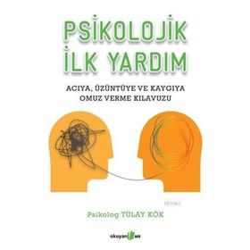 Psikolojik İlk Yardım Okuyan Us Yayın