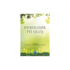 Psikolojik İyi Oluş - Nobel Akademik Yayıncılık
