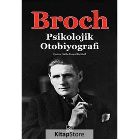 PSIKOLOJIK OTOBIYOGRAFI - HERMANN BROCH