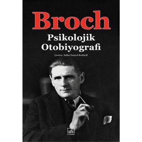 PSIKOLOJIK OTOBIYOGRAFI - HERMANN BROCH