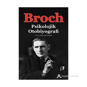 PSIKOLOJIK OTOBIYOGRAFI - HERMANN BROCH