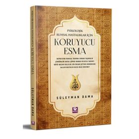Psikolojik Ruhsal Hastalıklar İçin Koruyucu - Esma Süleyman Dama