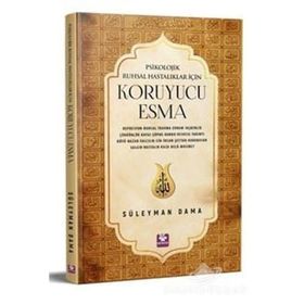 Psikolojik Ruhsal Hastalıklar İçin Koruyucu - Esma Süleyman Dama