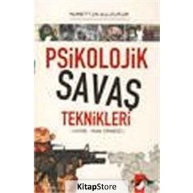 PSIKOLOJIK SAVAŞ TEKNIKLERI KORE - IRAK ÖRNEĞİ - NURETTIN YILDIRIM