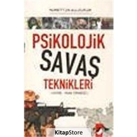 PSIKOLOJIK SAVAŞ TEKNIKLERI KORE - IRAK ÖRNEĞİ - NURETTIN YILDIRIM