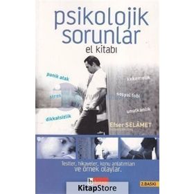 Psikolojik Sorunlar El Kitabı - Efser Selamet