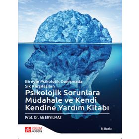 Psikolojik Sorunlara Müdahale ve Kendi Kendine Yardım Kitabı - Pegem Yayınları