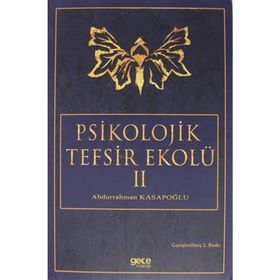 Psikolojik Tefsir Ekolü 2 - Abdurrahman Kasapoğlu