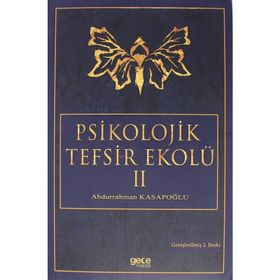 Psikolojik Tefsir Ekolü 2 - Abdurrahman Kasapoğlu