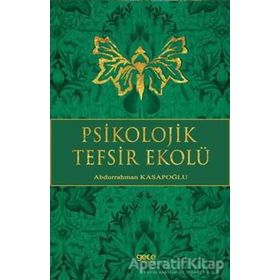Psikolojik Tefsir Ekolü - yard abdurrahman kasapoglu