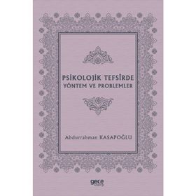Psikolojik Tefsirde Yöntem ve Problemler- Abdurrahman Kasapoğlu