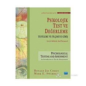 PSIKOLOJIK TEST VE DEĞERLEME - RONALD COHEN;MARK E. SWERDLIK