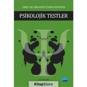 PSIKOLOJIK TESTLER - İBRAHIM ETHEM ÖZGÜVEN