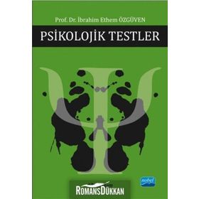 PSIKOLOJIK TESTLER - İBRAHIM ETHEM ÖZGÜVEN