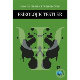 PSIKOLOJIK TESTLER - İBRAHIM ETHEM ÖZGÜVEN