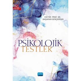 Psikolojik Testler Nobel Akademik Yayıncılık