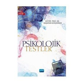 Psikolojik Testler Nobel Akademik Yayıncılık