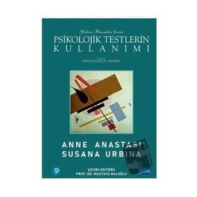 Psikolojik Testlerin Kullanımı - Anne Anastasi
