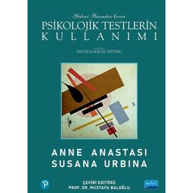 Psikolojik Testlerin Kullanımı - Anne Anastasi