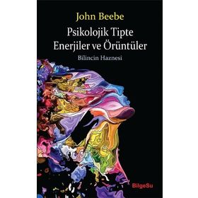 Psikolojik Tipte Enerjiler ve Örüntüler-BilgeSu Yayıncılık