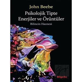 Psikolojik Tipte Enerjiler ve Örüntüler-BilgeSu Yayıncılık