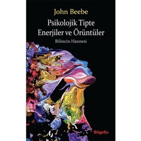 Psikolojik Tipte Enerjiler ve Örüntüler-BilgeSu Yayıncılık