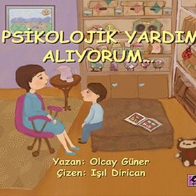 PSIKOLOJIK YARDIM ALIYORUM - OLCAY GÜNER