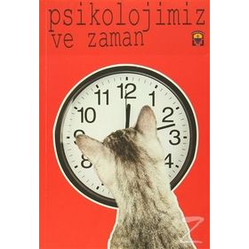 Psikolojimiz Ve Zaman - Kolektif