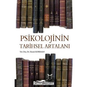 Psikolojinin Tarihsel Artalanı - Hamdi Korkman