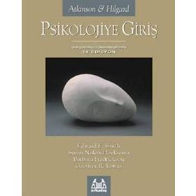 PSIKOLOJIYE GİRİŞ 14.EDISYON ATKINSON & HILGARD - EDWARD E. SMITH;SUSAN NOLEN HOEKSEMA;BARBARA FREDRICKSON;GEOFFREY R. LOFTUS
