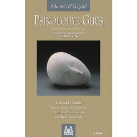 PSIKOLOJIYE GİRİŞ 14.EDISYON ATKINSON & HILGARD - EDWARD E. SMITH;SUSAN NOLEN HOEKSEMA;BARBARA FREDRICKSON;GEOFFREY R. LOFTUS