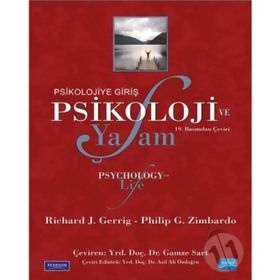 PSIKOLOJIYE GIRIŞ - PSIKOLOJI VE YAŞAM - RICHARD J. GERRIG