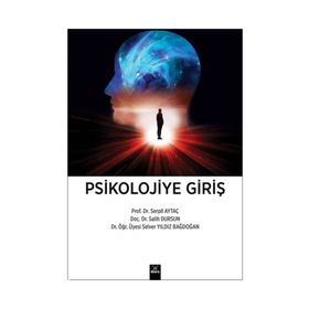 Psikolojiye Giriş - Serpil Aytaç