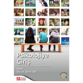 Psikolojiye Giriş - Serpil Aytaç
