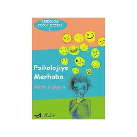 Psikolojiye Merhaba - Metin Hakyeri