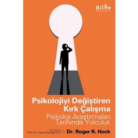 Psikolojiyi Değiştiren Kırk Çalışma-Bilge Kültür Sanat