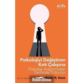 Psikolojiyi Değiştiren Kırk Çalışma - Roger R. Hock