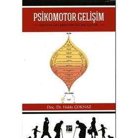 Psikomotor Gelişim - Gökhan Bayraktar