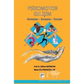 Psikomotor Gelişim - Gökhan Bayraktar