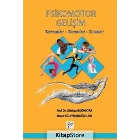 Psikomotor Gelişim - Gökhan Bayraktar