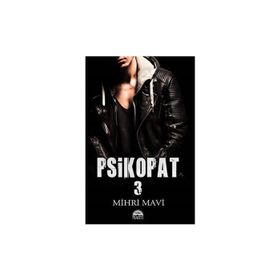 Psikopat 3 - Mihri Mavi