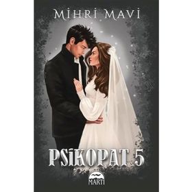 Psikopat 5 - Mihri Mavi