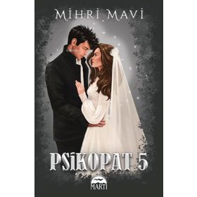 Psikopat 5 - Mihri Mavi
